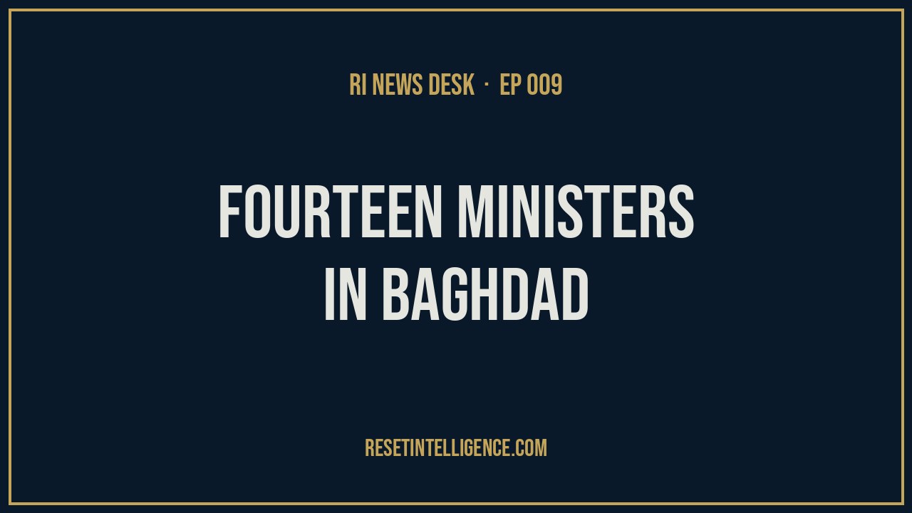 Fourteen Ministers in Baghdad