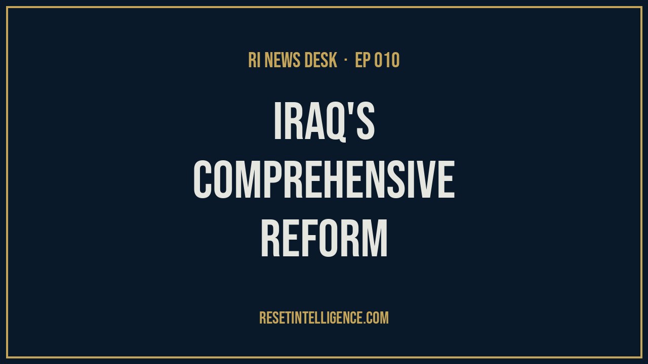 Iraq's Comprehensive Reform