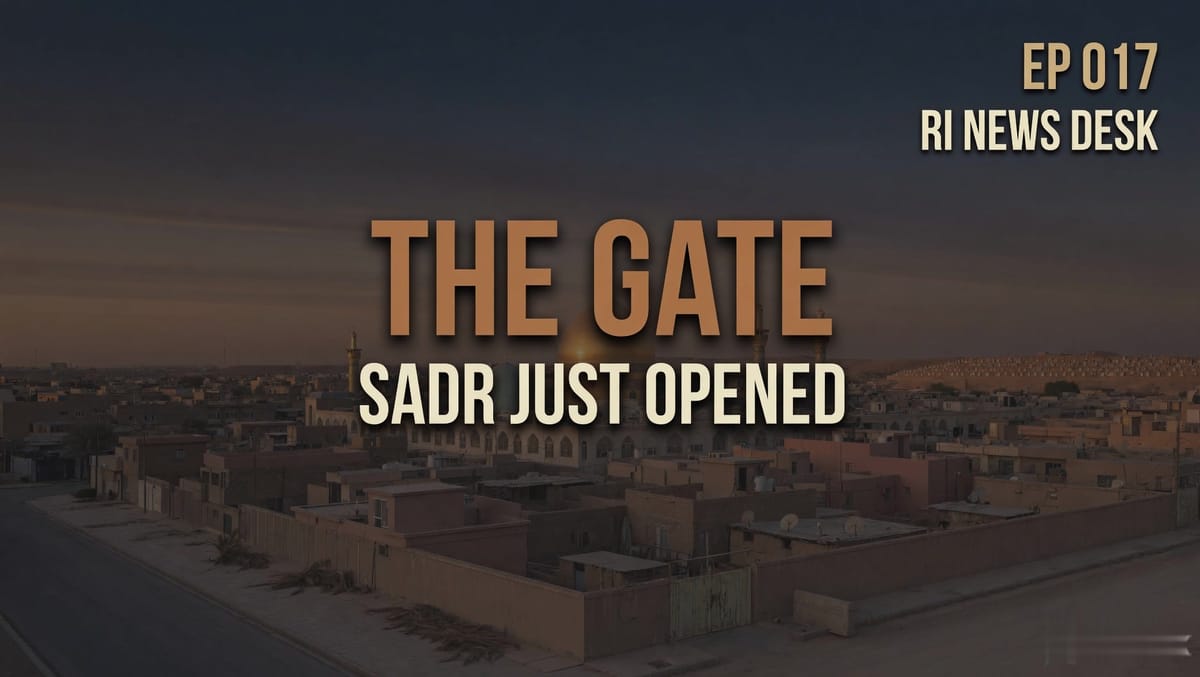 The Gate Sadr Just Opened