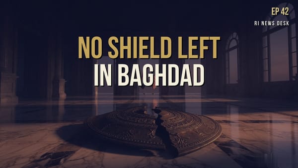 Iraqi Dinar Brief - July 2, 2026: No Shield Left in Baghdad