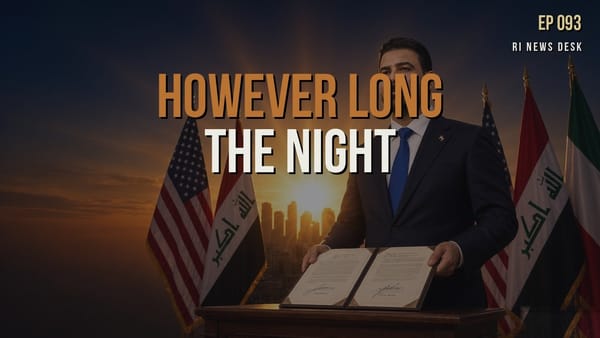 Iraqi Dinar Brief - September 16, 2026: However Long the Night