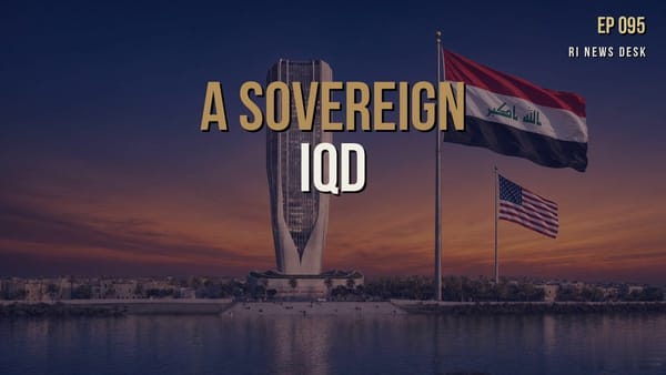 Iraqi Dinar Brief - September 18, 2026: A Sovereign IQD