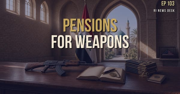 Iraqi Dinar Brief - September 30, 2026: Pensions for Weapons