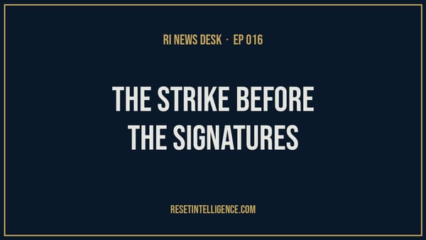 The Strike Before The Signatures