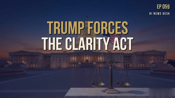 Iraqi Dinar Brief - July 28, 2026: Trump Forces the CLARITY Act